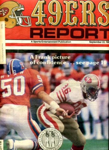 San Francisco 49ers Report September 22 1985 John Frank on Cover, Roger Craig Centerfold Poster, Alumnus Profile - Cas Banaszek, 49ers vs Jim Plunkett/Los Angeles Raiders, 49ers Beat Atlanta Falcons, 49ers Wives