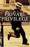 Private Privilege