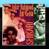 Shikari/Johar Mahmood In Goa