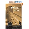 Tehran Noir (Akashic Noir)