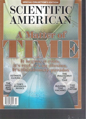 Scientific American Special Collector's Edition Magazine (A Matter of Time, Volume 21 No 1 2012)