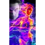PhoenixRising(MaggieHenning&TheRealm:Book1)