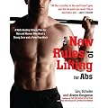 The New Rules of Lifting for Abs: A Myth-Busting Fitness Plan for Men and Women who Want a Strong Core and a Pain-Free Back