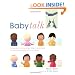 Baby Talk: A Guide to Using Basic Sign Language to Communicate with Your Baby