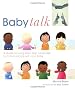 Baby Talk: A Guide to Using Basic Sign Language to Communicate with Your Baby