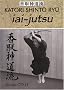 Iai-jutsu : H�ritage spirituel de la Tenshin Shoden Katori Shinto Ryu