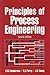 Principles of Process Engineering