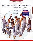 Introduction to the human body : the essentials of anatomy and physiology