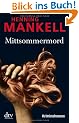 Mittsommermord: Kriminalroman