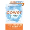 The Power of Prana: Breathe Your Way to Health and Vitality
