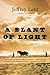 A Slant of Light