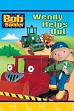 Wendy Helps Out (Bob the Builder (Simon & Schuster Paperback))