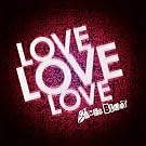 Love, Love, Love (International)