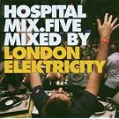 Hospital Mix 5: Mixed by London Elektricity
