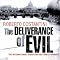 The Deliverance of Evil