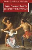 The Last of the Mohicans (Oxford World's Classics)