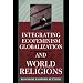 Integrating Ecofeminism, Globalization, and World Religions (Nature's Meaning)