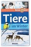 Tiere im Winter - Nature Scout - Anita van Saan