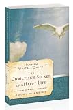 The Christian's Secret of a Happy Life