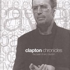 Clapton Chronicles Best of by Eric Clapton (Audio CD - 1999) - Import
