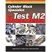 Cylinder Block Specialist Test M2