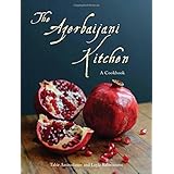 the azerbaijani kitchen a cookbook
