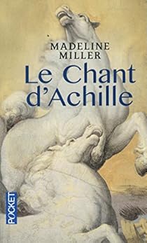 madeline miller le chant d achille