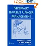 Minimally Invasive Cancer Management'