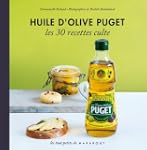 Huile d'olive PUGET, les 30 recettes...