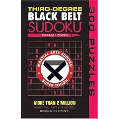 Third-Degree Black Belt Sudoku (Martial Arts Suduko) (Martial Arts Suduko Series)