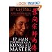 Ip Man - Portrait of a Kung Fu Master