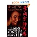 IP Man: Portrait of a Kung Fu Master