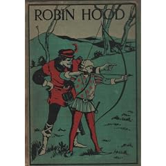 ROBIN HOOD AND HIS MERRY OUTLAWS. RETOLD FROM THE OLD BALLADS BY J. WALKER MCSPADDEN AND CHARLES WILSON.
