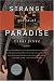 Books : Strange Piece of Paradise
