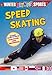 Speed Skating (Winter Olympic Sports)