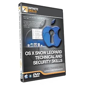 Advanced OS X Snow Leopard Technical - Security Training DVD - Tutorial Video (Win & Mac)