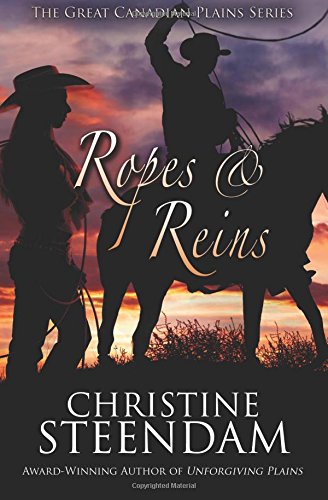 ropes  reins the great canadian plains series volume 2