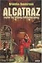 Alcatraz contre les inf�mes biblioth�caires