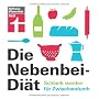 Die Nebenbei-Di�t: Schlank werden f�r Zwischendurc&hellip von Elisabeth Lange