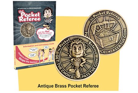 The Pocket Referee Antique Coin- A Fun Solution for Kids to Use to Resolve Every Day Conflicts
