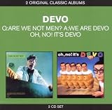Q: Are We Not Men? A: We Are Devo / Devo Live / Oh No It`S Devo / Freedom Of Choice