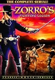 Zorro's Fighting Legion - The Complete Serial by Alpha Home Entertainment