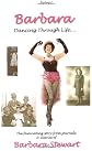 Barbara - Dancing through Life! (Pt. 1)