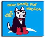 New Boots for Hudson