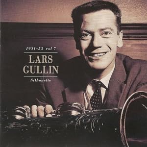 Lars Gullin -  1951-53: Silhouette