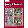 Aerofilms Football Grounds from the Air: Then and Now