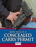 How To Get A Concealed Carry Permit