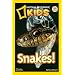 National Geographic Readers: Snakes!