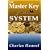The Master Key System