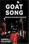 Goat Song: Murder and Mayhem in Montmartre